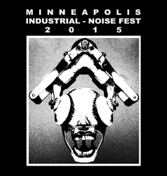 MPLS Industrial Noise Fest 2015 compilation